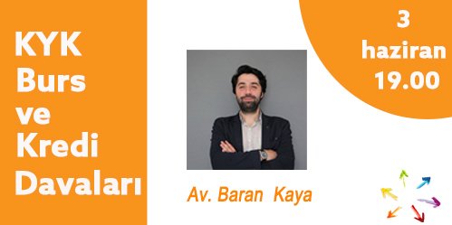 About KYK Scholarships and Loan Cases with Baran Kaya
