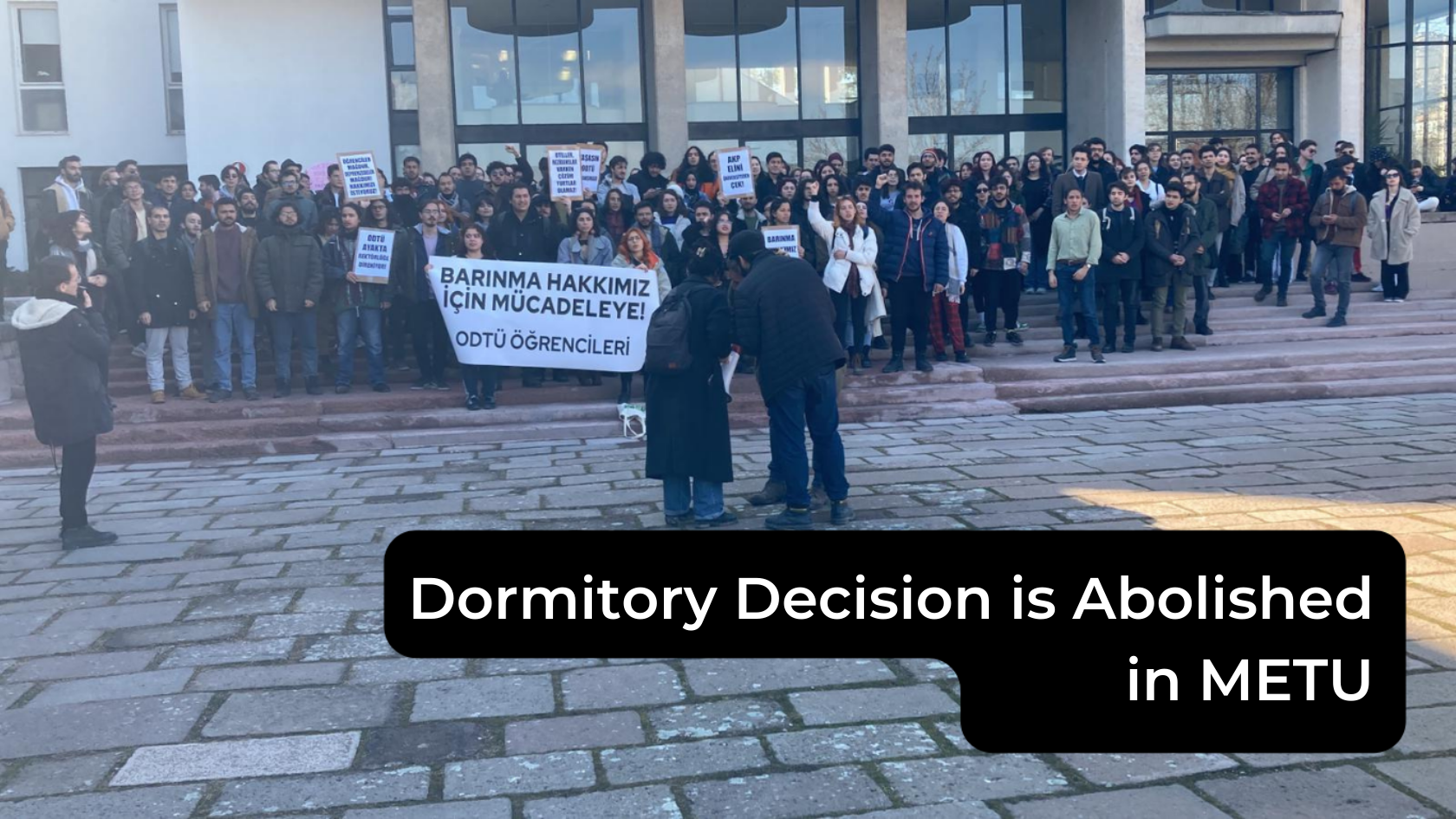 Dormitory Decision is Abolished in METU